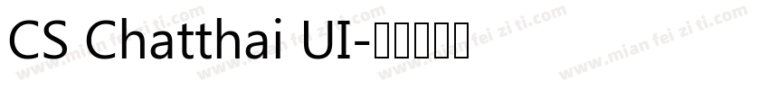 CS Chatthai UI字体转换